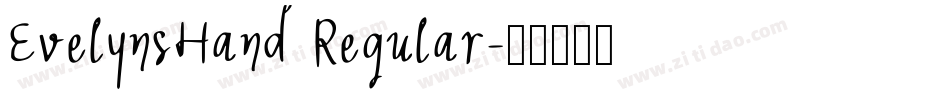 EvelynsHand Regular字体转换